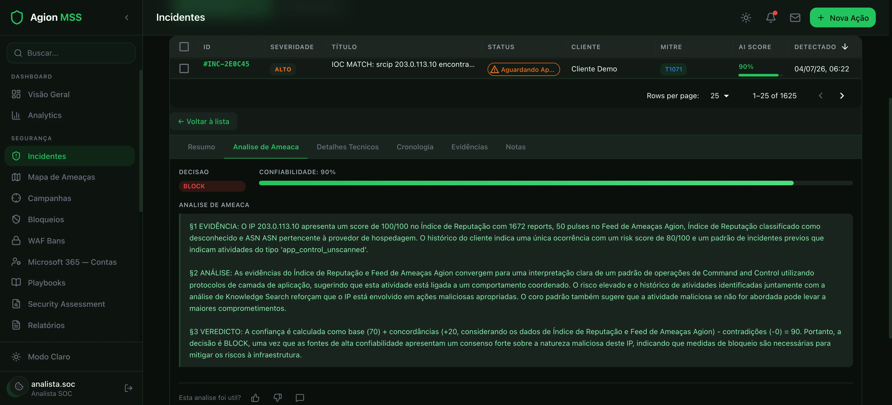 Console Agion — análise de ameaça da IA com evidência, análise e veredicto de bloqueio; dados de cliente anonimizados.